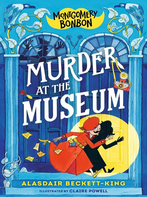 Title details for Murder at the Museum by Alasdair Beckett-King - Available